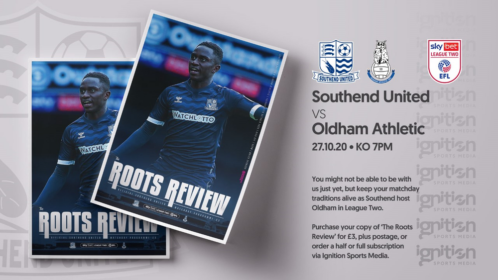 ROOTS REVIEW OLDHAM ATHLETIC Southend United Football Club