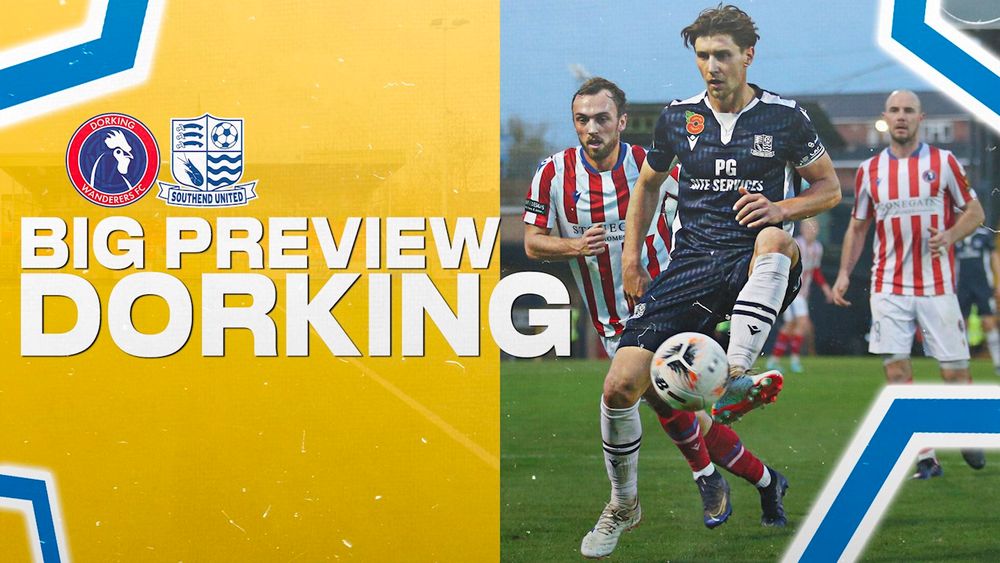 Big Preview Dorking V Southend Southend United Football Club