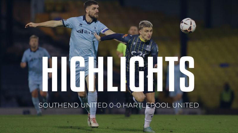 Highlights: Southend 0-0 Hartlepool